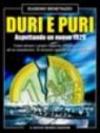 Duri e puri. Aspettando un nuovo 1929