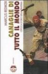 Canaglie di tutto il mondo. L'epoca d'oro della pirateria