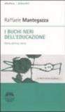 I buchi neri dell'educazione. Storia, politica, teoria