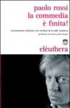 La commedia è finita! Conversazione delirante con Carolina de la Calle Casanova