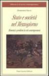 Stato e società nel Mezzogiorno. Momenti e problemi in età contemporanea