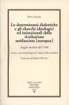 Silvio Trentin. Pensatore politico antifascista. Rivoluzione federalista