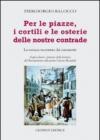 Per le piazze, i cortili e le osterie delle nostre contrade. La cronaca raccontata dai cantastorie