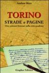 Torino strade e pagine. Otto percorsi letterari nella città quadrata