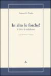 In alto le forche! Il '68 e il nichilismo