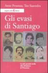 Gli evasi di Santiago