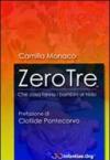 Zerotre. Che cosa fanno i bambini al nido. Con CD-ROM