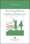 Novissimo manuale del padellatore di beccacce