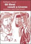Gli ebrei venuti a Livorno