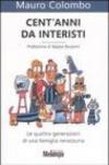Cent'anni da interisti. Le quattro generazioni di una famiglia nerazzurra