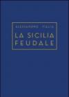 La Sicilia feudale