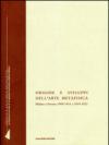 Origine e sviluppi dell'arte metafisica. Milano e Firenze 1909-1911 e 1919-1922