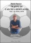 Settanta anni di calcio a Bernalda: 1