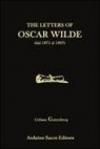 The letters of Oscar Wilde