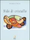 Nido di cristallo. Testo inglese a fronte