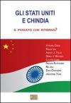 Gli Stati Uniti e Chindia. Ediz. italiana e inglese