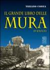 Il grande libro delle mura di Bologna