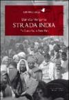Strada India. Tra Durga Kali e Peter Pan