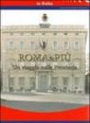 Roma e più. Un viaggio nella provincia