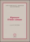 Ripensare il bene comune