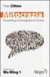 Mitocrazia. Storytelling e immaginario della sinistra