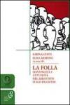 La folla continuità e attualità del dibattito italo-francese