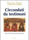 Circondati da testimoni. Tracce di «lectio divina» per principianti