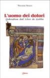 L'uomo dei dolori. Midrashim dal Libro di Giobbe