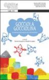 Gocciola gocciolina. Un meraviglioso viaggio nell'arte moderna