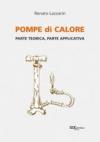 Pompe di calore. Parte teorica, parte applicativa