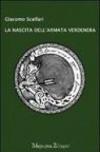 La nascita dell'Armata Verdenera