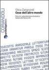 Cose dell'altro mondo. Percorsi nella letteratura fantastica italiana del Novecento