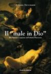 Il «male in Dio». Rivelazione e ragione nell'ultimo Pareyson