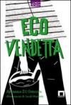 Ecovendetta