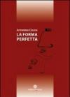 La forma perfetta