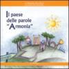 Il paese delle parole «armonia»