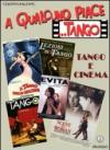 A qualcuno piace... tango. Tango e cinema
