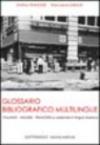 Glossario bibliografico multilingue