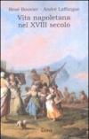 Vita napoletana nel XVIII secolo