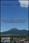 Terno secco al Vesuvio. Un'idea per la riduzione del rischio vulcanico. Ediz. illustrata
