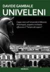 Univeleni. Cappa nera sull'Università di Messina. Parentopoli, sospetti e inchieste offuscano il «tempio del sapere»