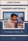 Dossier Portopalo. Il naufragio del Natale 1996