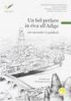 Un bel perlaro in riva all'Adige. Un racconto vi guiderà