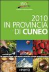 2010 in provincia di Cuneo. Annual degli eventi