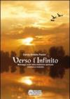 Verso l'infinito. Messaggi scelti dalla tradizione spirituale cristiana e induista