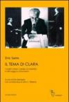 Il tema di Clara. I codici cifrati, i Lieder, la malattia e altri saggi su Schumann