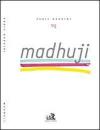 Madhuji