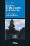 Lezioni di psicologia del diritto. Il problema epistemologico