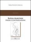 Raïssa Maritain. Poesia e contemplazione