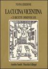 La cucina vicentina. 21 ricette dimenticate